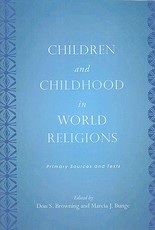 Children and Childhood in World Religions