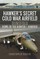 Hawker's Secret Cold War Airfield