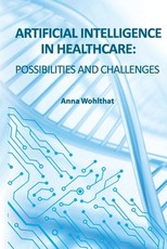 Artificial Intelligence in Healthcare