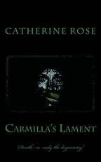 Carmilla's Lament