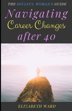 Navigating Career Changes after 40
