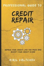 Professional Guide to Credit Repair