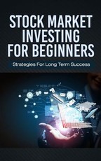 Stock Market Investing For Beginners
