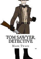 Tom Sawyer, Detective