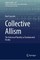 Collective Allism