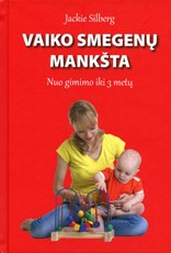 Vaiko smegenų mankšta nuo gimimo iki 3 metų