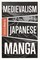 Medievalism in Japanese Manga