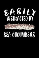 Easily Distracted By Sea Cucumbers