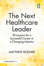 The Next Healthcare Leader