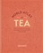 Smith, K: World Atlas of Tea