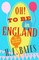 Oh! to Be in England