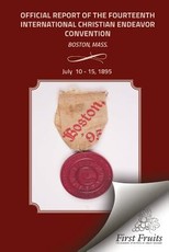 Offical Report of the Fourteenth International Christian Endeavor Convention