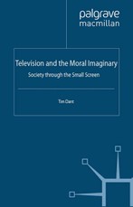 Television and the Moral Imaginary