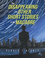 The Disappearing and Other Short Stories of the Macabre