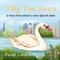 Tilly The Swan
