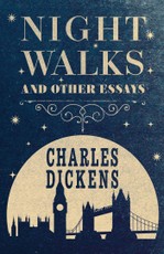 Night Walks and Other Essays