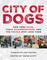 City of Dogs