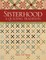 Sisterhood-A Quilting Tradition