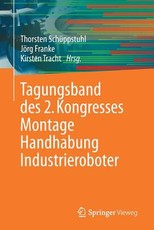 Tagungsband Des 2. Kongresses Montage Handhabung Industrieroboter