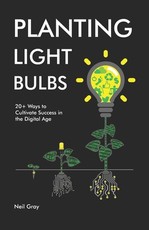Planting Light Bulbs