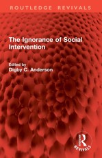 The Ignorance of Social Intervention
