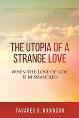 The Utopia of a Strange Love
