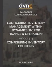 Configuring Inventory Management within Dynamics 365 for Finance & Operations