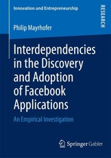 Interdependencies in the Discovery and Adoption of Facebook Applications