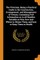 The Vivarium, Being a Practical Guide to the Construction, Arrangement, and Management of Vivaria, Containing Full Information as to All Reptiles Suitable as Pets, How and Where to Obtain Them, and How to Keep Them in Health