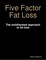 Five Factor Fat Loss