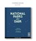 The National Parks After Dark