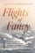 Flights of Fancy