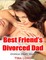 Best Friend's Divorced Dad: Erotica Short Story