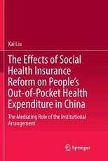 The Effects of Social Health Insurance Reform on People's Out-Of-Pocket Health Expenditure in China