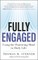 Fully Engaged