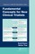 Fundamental Concepts for New Clinical Trialists