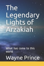 The Legendary Lights of Arzakiah