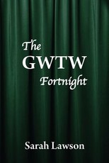 The GWTW Fortnight
