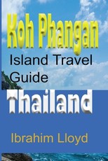 Koh Phangan Island Travel Guide, Thailand