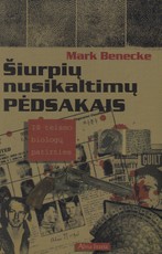 Šiurpių nusikaltimų pėdsakais 2004