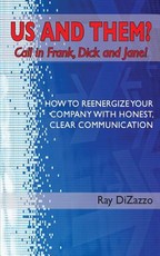 US AND THEM? Call in Frank, Dick and Jane!