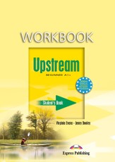 Upstream beginner. Workbook. Anglų kalbos pratybų sąsiuvinis