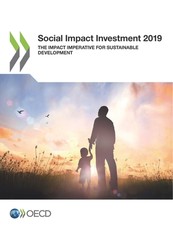 Social Impact Investment 2019 the Impact Imperative for Sustainable Development