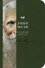 The John Muir Signature Notebook