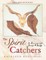 The Spirit Catchers