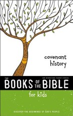 Nirv, the Books of the Bible for Kids: Covenant History, Paperback