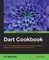 Dart Cookbook