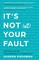 Podobnik, S: It's Not (All) Your Fault