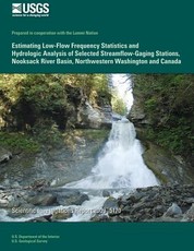 Estimating Low-Flow Frequency Statistics and Hydrologic Analysis of Selected Streamflow-Gaging Stations, Nooksack River Basin, Northwestern Washington and Canada