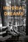 Imperial Dreams (1959-1964)